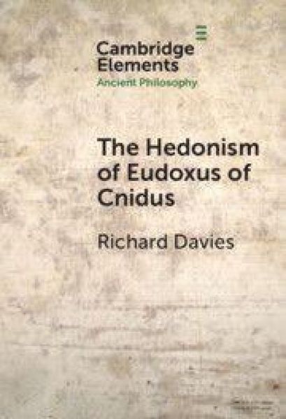 Produktbild: The Hedonism of Eudoxus of Cnidus