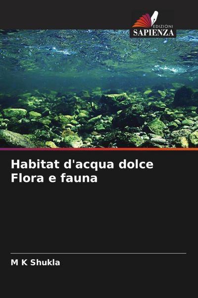Produktbild: Habitat d'acqua dolce Flora e fauna