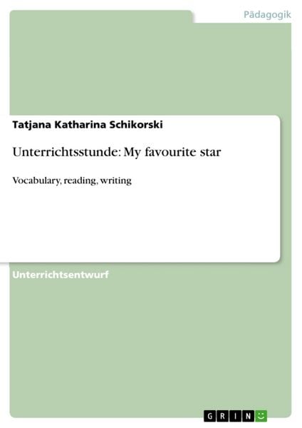 Produktbild: Unterrichtsstunde: My favourite star