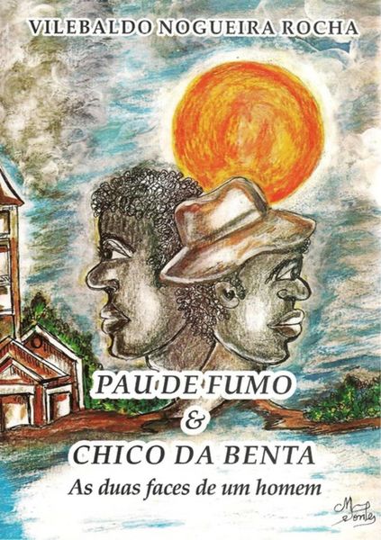 Produktbild: Pau De Fumo & Chico Da Benta