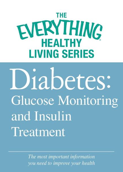 Produktbild: Diabetes: Glucose Monitoring and Insulin Treatment