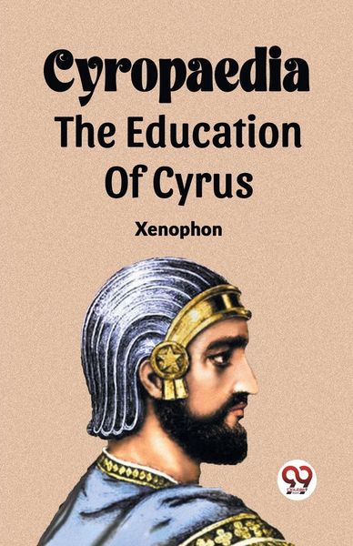 Produktbild: Cyropaedia The Education Of Cyrus
