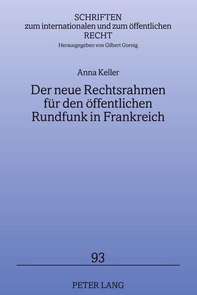 Produktbild: Der neue Rechtsrahmen fuer den oeffentlichen Rundfunk in Frankreich