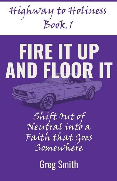 Produktbild: Fire It Up and Floor It