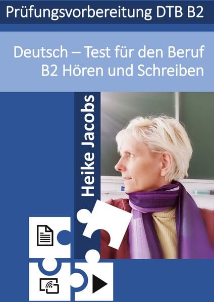 Produktbild: Deutsch- Test f&uuml;r den Beruf H&ouml;ren und Schreiben B2