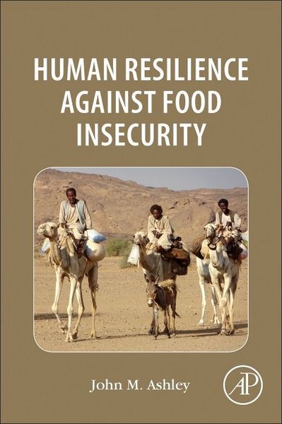 Produktbild: Ashley, J: Human Resilience Against Food Insecurity