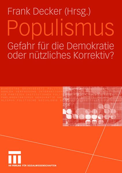 Populismus, Taschenbuch von Frank Decker, VS Verlag für Sozialwissenschaften, 9783531145372