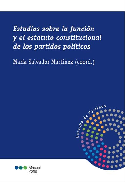 Produktbild: Estudios sobre la funci&oacute;n y el estatuto constitucional de los partidos pol&iacute;ticos