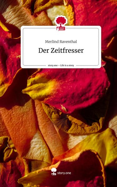 Produktbild: Der Zeitfresser. Life is a Story - story.one