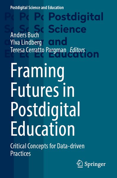 Produktbild: Framing Futures in Postdigital Education