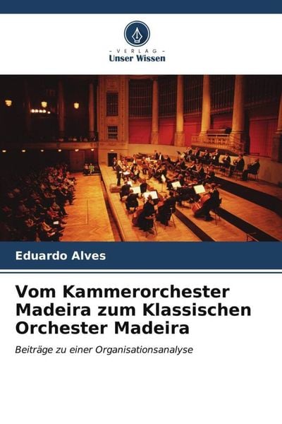 Vom Kammerorchester Madeira zum Klassischen Orchester Madeira