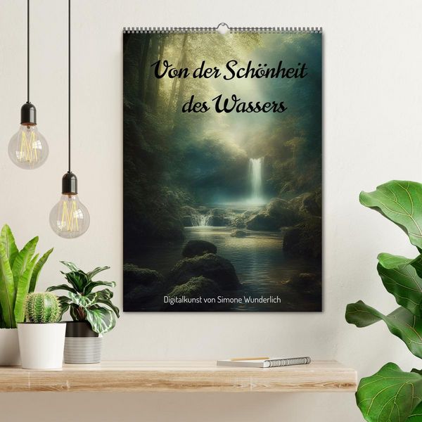 Produktbild: Von der Sch&ouml;nheit des Wassers (Wandkalender 2026 DIN A2 hoch), CALVENDO Monatskalender