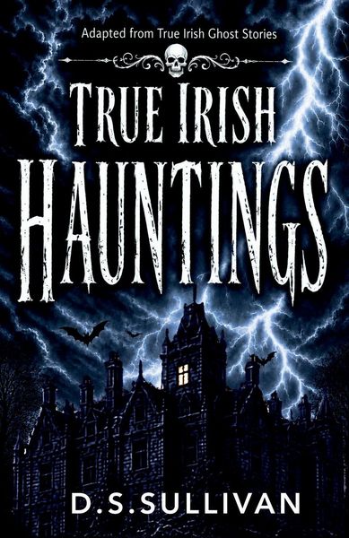 Produktbild: True Irish Hauntings
