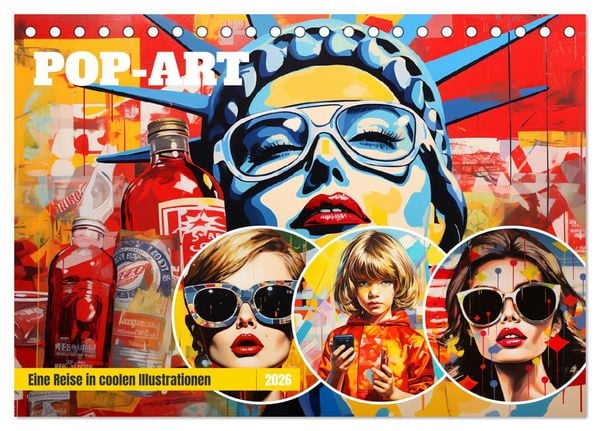 Produktbild: Pop-Art. Eine Reise in coolen Illustrationen (Tischkalender 2026 DIN A5 quer), CALVENDO Monatskalender