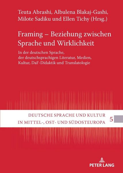 Produktbild: Framing &ndash; Beziehung zwischen Sprache und Wirklichkeit
