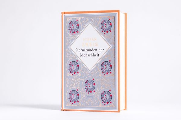 Produktbild: Stefan Zweig, Sternstunden der Menschheit. Schmuckausgabe mit Kupferpr&auml;gung