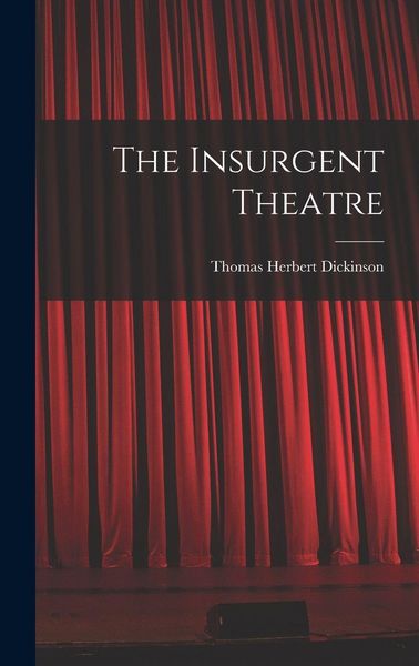 Produktbild: The Insurgent Theatre