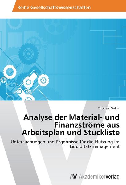 Produktbild: Analyse der Material- und Finanzstr&ouml;me aus Arbeitsplan und St&uuml;ckliste