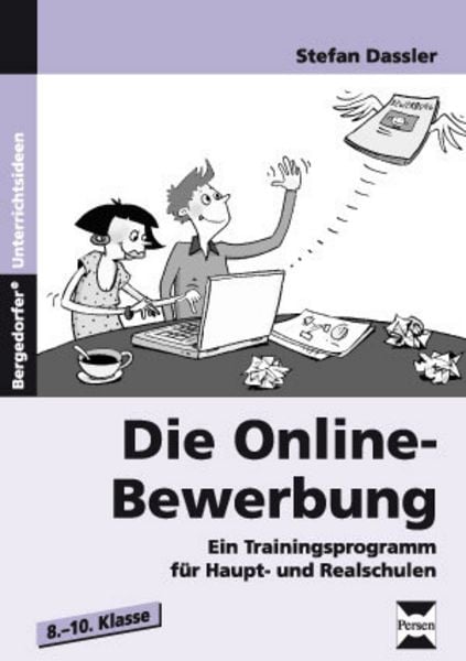 Die Online-Bewerbung, Taschenbuch von Stefan Dassler, Persen Verlag in der AAP Lehrerwelt GmbH, 9783834432339