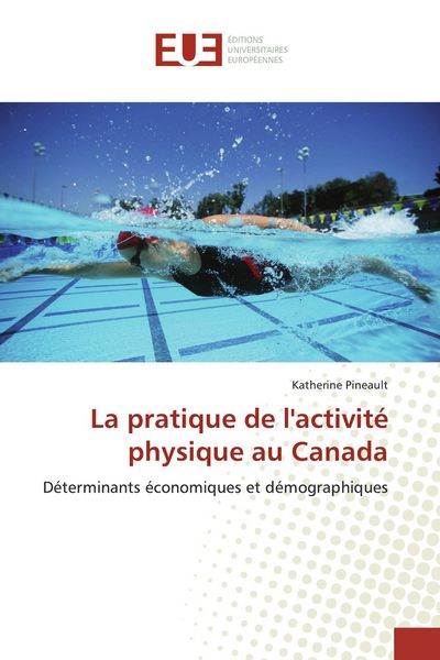 Produktbild: La pratique de l'activit&eacute; physique au Canada