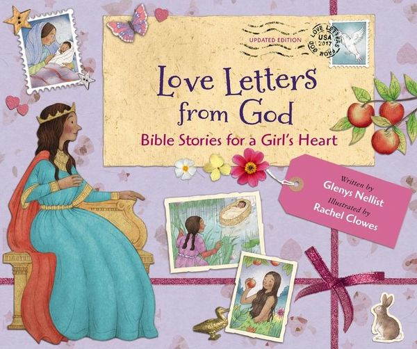 Produktbild: Love Letters from God; Bible Stories for a Girl's Heart, Updated Edition