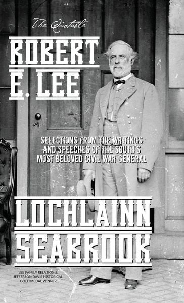 Produktbild: The Quotable Robert E. Lee