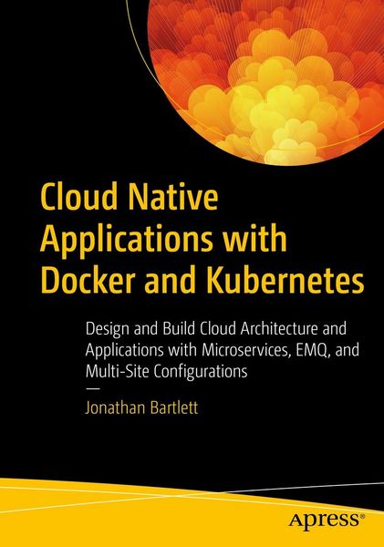 Produktbild: Cloud Native Applications with Docker and Kubernetes
