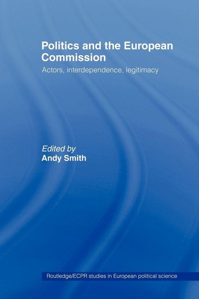 Produktbild: Politics and the European Commission