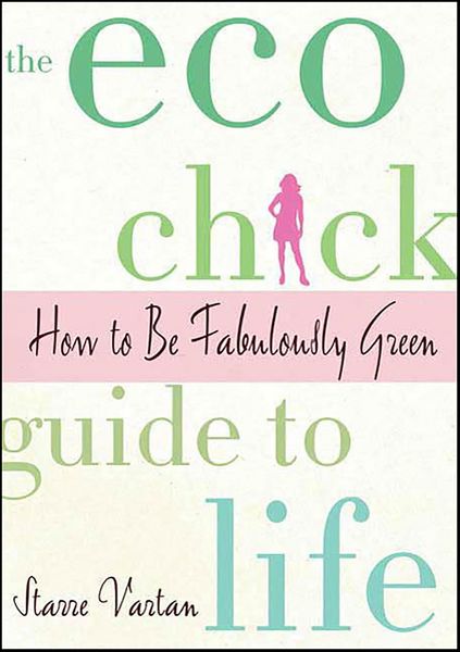 Produktbild: The Eco Chick Guide to Life