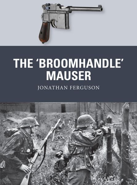 Produktbild: The 'Broomhandle' Mauser