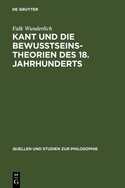 Produktbild: Kant und die Bewu&szlig;tseinstheorien des 18. Jahrhunderts