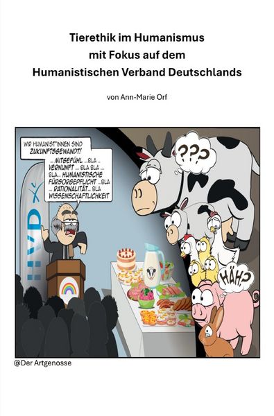 Produktbild: Tierethik im Humanismus mit Fokus auf dem Humanistischen Verband Deutschlands