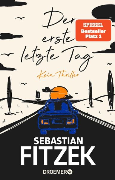 Der erste letzte Tag von Sebastian Fitzek - eBook | Thalia