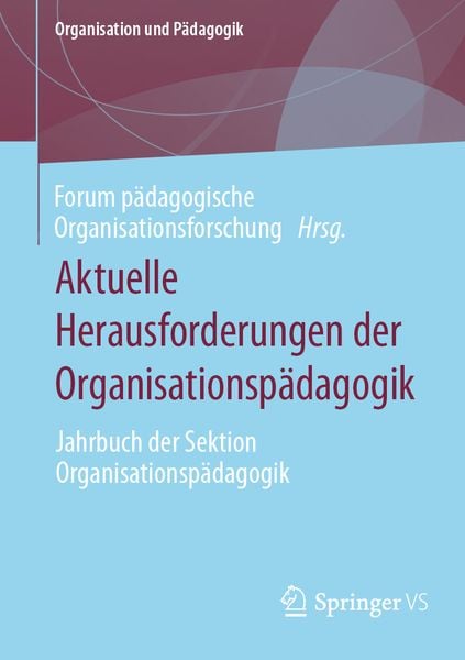 Produktbild: Aktuelle Herausforderungen der Organisationsp&auml;dagogik