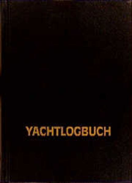 Yachtlogbuch, Gebundene Ausgabe von Rüdiger M. Wöllert, Deutscher Segler-Verband DSV, 9783884120828