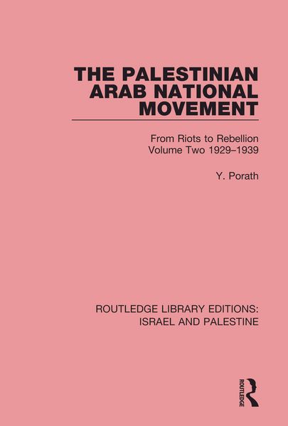 Produktbild: The Palestinian Arab National Movement, 1929-1939