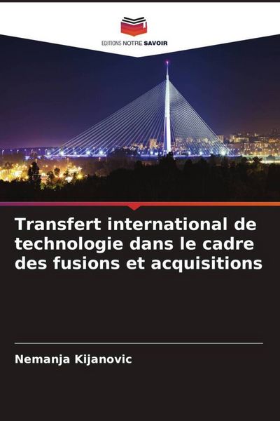 Produktbild: Kijanovic, N: Transfert international de technologie dans le