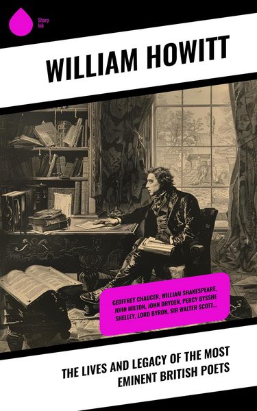Produktbild: The Lives and Legacy of the Most Eminent British Poets