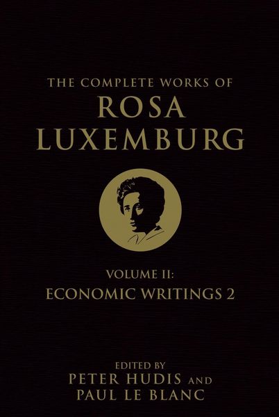 Produktbild: The Complete Works of Rosa Luxemburg, Volume II