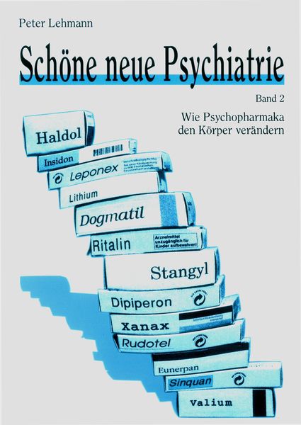 Produktbild: Sch&ouml;ne neue Psychiatrie. Band 2 (Neuausgabe)