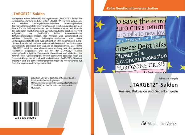 'TARGET2'-Salden; Taschenbuch von Sebastian Mergels, AV Akademikerverlag, 9783639841206