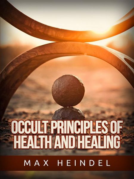 Produktbild: Occult Principles of Health and Healing