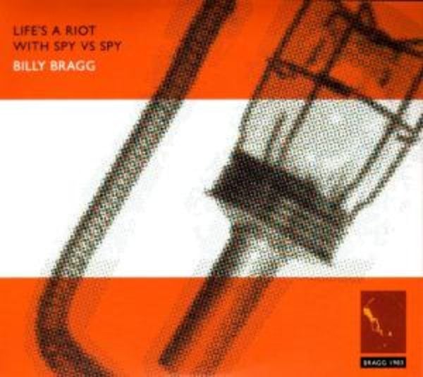 Life's A Riot With Spy Vs Spy - Billy Bragg, CD