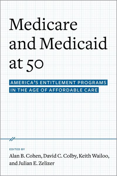 Produktbild: Medicare and Medicaid at 50