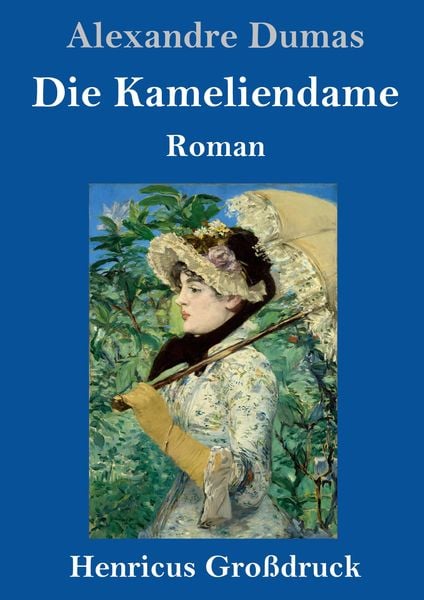 Produktbild: Die Kameliendame (Gro&szlig;druck)