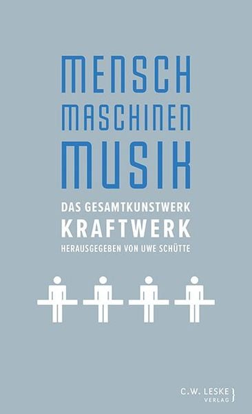 Mensch – Maschinen – Musik