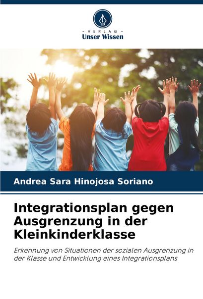 Produktbild: Integrationsplan gegen Ausgrenzung in der Kleinkinderklasse