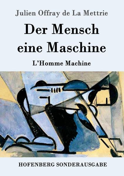 Produktbild: Der Mensch eine Maschine