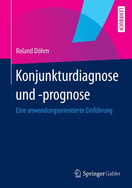 Produktbild: Konjunkturdiagnose und -prognose