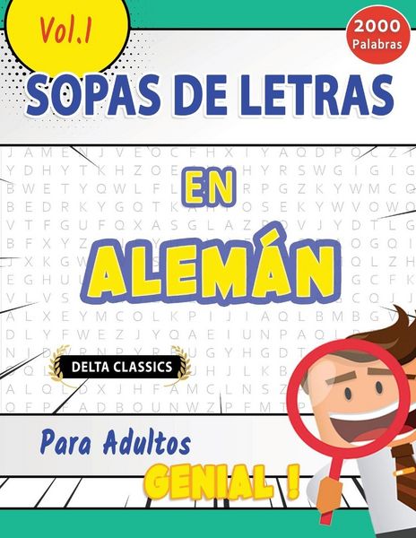 Produktbild: SOPA DE LETRAS EN ALEM&Aacute;N PARA ADULTOS - GENIAL! VOL.1 - DELTA CLASSICS